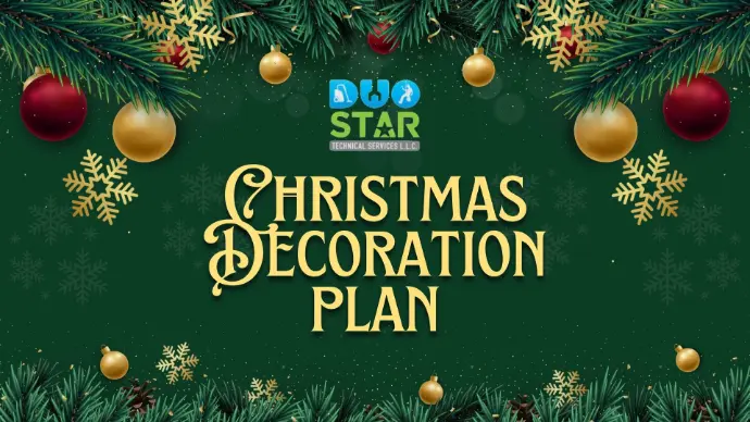 Christmas decoration plan setup in Dubai by Duo Star Technical LLC